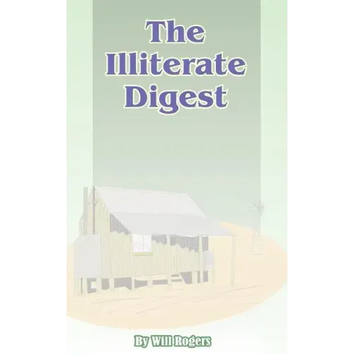 The Illiterate Digest