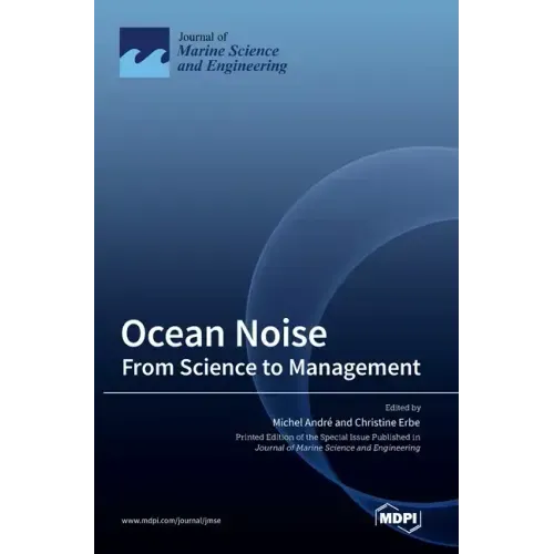 Ocean Noise: From Science to Management