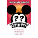 The Walt Disney World Challenge: Trivia Games, Quests, and Feats of Fancy in the Most Magical Place on Earth
