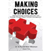 Making Choices: Aligning Strategic Business Execution with Strategy through Project Portfolio Management