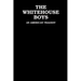 The White House Boys