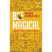 Bee Magical: Bring Out the Best Version of Yourself