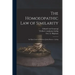 The Homoeopathic Law of Similarity: an Open Letter to Professor Justus Baron V. Liebig