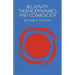 Relativity, Thermodynamics and Cosmology