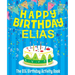 Happy Birthday Elias - The Big Birthday Activity Book: (Personalized Children's Book)