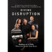 Divine Disruption: Holding on to Faith When Life Breaks Your Heart