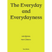 The Everyday and Everydayness: Two Works Series Vol. 3