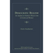 Democratic Realism: An American Foreign Policy for a Unipolar World