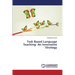 Task Based Language Teaching: An Innovative Strategy