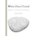 When Once I Lived