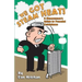 We Got Steam Heat!: A Homeowner's Guide to Peaceful Coexistence