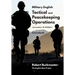 Military English Tactical and Peacekeeping Operations: Coursebook