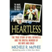 Heartless: The True Story of Neil Entwistle and the Cold Blooded Murder of His Wife and Child