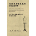Military Dress: Drafts of Mess Jackets, Military Mess Dress Regulations, Military Garments, Naval Uniforms - A Tailor's Guide