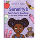 Serenity's Self-Care Routine: A Girl's Guide to Healthy Habits