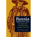 Russia Gathers Her Jews: The Origins of the Jewish Question in Russia, 1772-1825