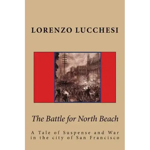The Battle for North Beach