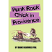 Punk Rock Chick In Providence