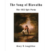 The Song of Hiawatha: The 1855 Epic Poem