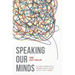 Speaking Our Minds: Why human communication is different, and how language evolved to make it special