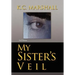 My Sister's Veil
