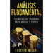 Análisis Fundamental: Técnicas de trading para Bolsa y Forex