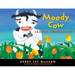 Moody Cow Learns Compassion