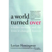 A World Turned Over: A Killer Tornado and the Lives It Changed Forever