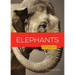 Elephants
