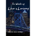Six Weeks of Love & Larceny