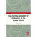 The Political Economy of Patriarchy in the Global South