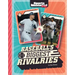 Baseball's Biggest Rivalries