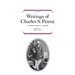 Writings of Charles S. Peirce: A Chronological Edition, Volume 2: 1867-1871