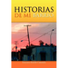 Historias de Mi Barrio