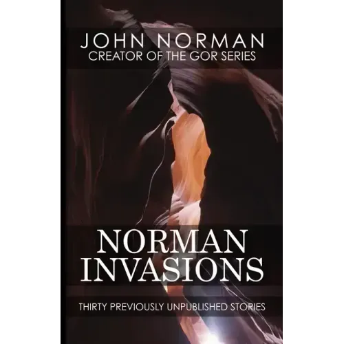 Norman Invasions: Thirty Previously Unpublished Stories