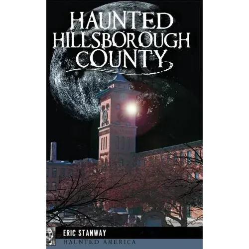 Haunted Hillsborough County