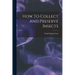 How To Collect And Preserve Insects