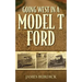 Going West in a Model T Ford