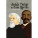 Judge Parker and Bass Reeves: Two Fisted Justice