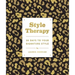 Style Therapy: 30 Days to Your Signature Style