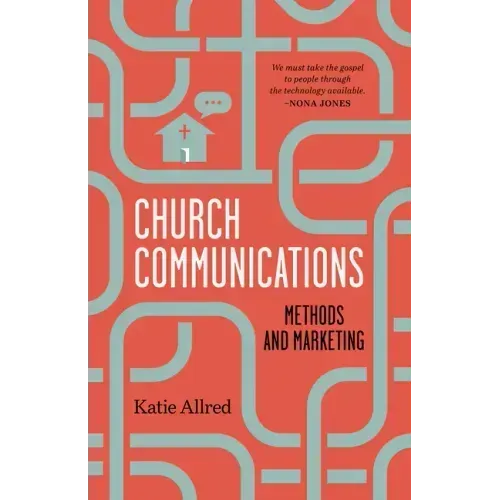 Church Communications: Methods and Marketing