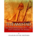 The Amistad: The Slave Revolt and Legal Case that Changed the World