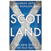 Scotland: The New State of an Old Nation