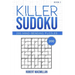 Killer Sudoku, Book 1: 200 Mind-bending Puzzles