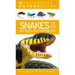 Nature Guide: Snakes and Other Reptiles and Amphibians: The World in Your Hands
