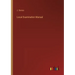 Local Examination Manual