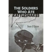 The Soldiers Who Ate Rattlesnakes