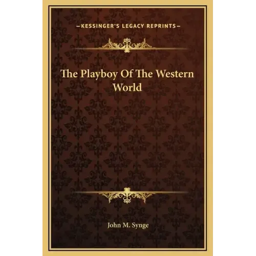 The Playboy of the Western World