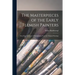 The Masterpieces of the Early Flemish Painters: Sixty Reproductions of Photographs From the Original Paintings