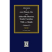 (Old) Ninety-Six and Abbeville District, South Carolina Wills and Bonds, Abstracts of. (Volume #1)
